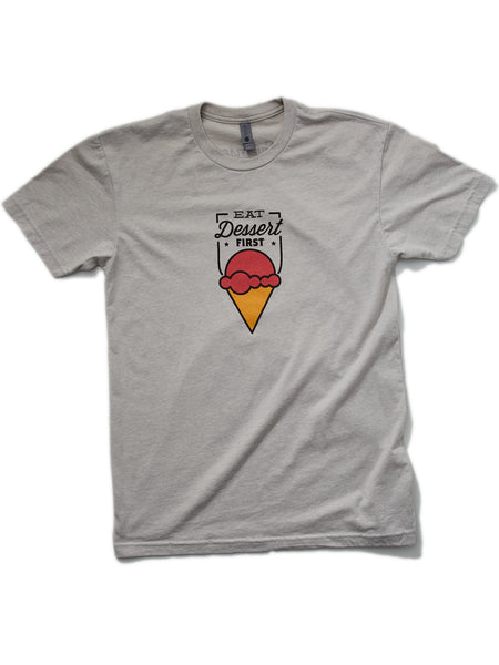Eat Dessert First T-Shirt